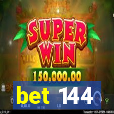 bet 144